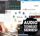 The Music Tech Mastery Online Course - Audio Technology Series Digital Resources